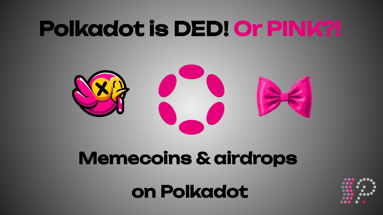 The term "ded coin" refers to a meme coin that was created by the Polkadot community